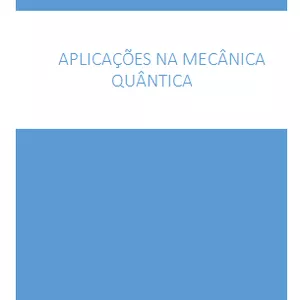 Imagem de capa para o Ebook Aplicações na mecânica quântica