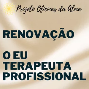 Imagem de capa para o Curso online Renovação - O Eu Terapeuta Profissional