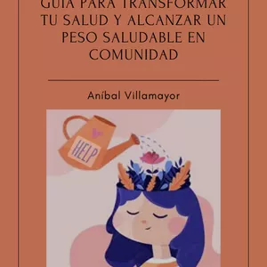 Imagen de portada para Ebook Mastermind y la Obesidad. Guía para transformar tu salud y alcanzar un peso saludable en comunidad. 
