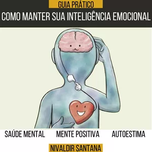 Imagem de capa para o Ebook Como Manter sua Inteligência Emocional