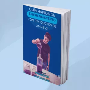 Imagen de portada para Ebook Fórmulas Químicas para el Éxito: Cómo Crear tus Propios Productos de Limpieza