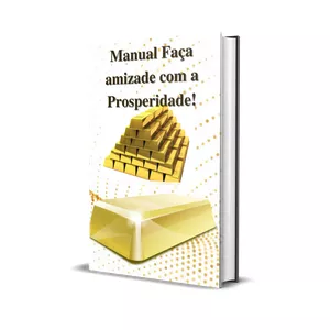 Imagem de capa para o Ebook Manual Faça amizade com a Prosperidade