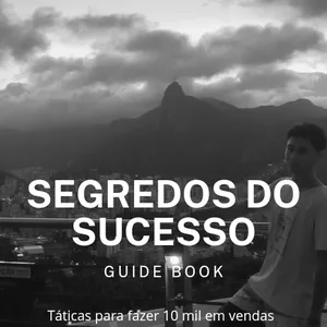 Imagem de capa para o Ebook Segredos do sucesso: táticas para fazer 10 mil em vendas