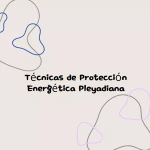 Imagen de portada para Ebook Técnicas de Protección Energética Pleyadiana