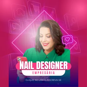 Imagem de capa para o Curso online NAIL DESIGNER EMPRESÁRIA