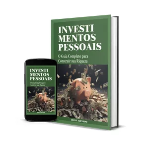 Imagem de capa para o Ebook Investimentos Pessoais: O Guia Completo para Construir sua Riqueza
