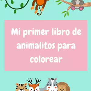 Imagen de portada para Ebook Mi primer libro de animalitos para colorear 🐰✨