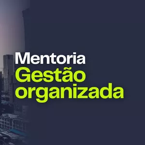 Imagem de capa para o Serviço online Mentoria Gestão Organizada