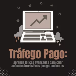 Imagem de capa para o Ebook Trafego pago aprenda táticas avançadas para criar anúncios