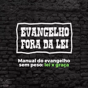 Imagem de 002 - Lei x Graça criado por Pastor Marcelo Battagini na hotmart