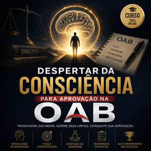 Imagem de Despertar da Consciência para Aprovação no Exame da OAB criado por Lourival Filho na hotmart