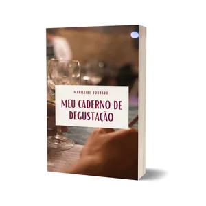 Imagem de capa para o Ebook MEU CADERNO DE DEGUSTAÇÃO 