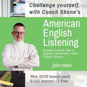 Cover image for Online course  Coach Shane's American English Listening - May 2019