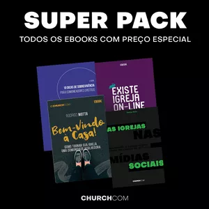Imagem de capa para o Ebook SUPER PACK - Todos os e-Books ChurchCOM