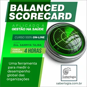 Imagem do curso Balanced Scorecard: uma ferramenta para medir o desempenho global das organizações de saúde