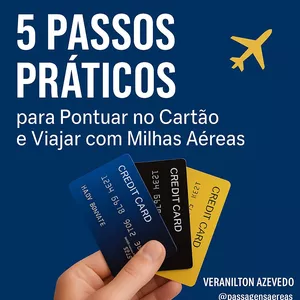 Imagem de capa para o Curso online 5 passos para pontuar no cartão de crédito e transformar em milhas aéreas