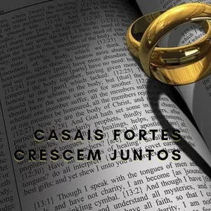 Imagem de capa para o Ebook Casais Fortes Crescem Juntos