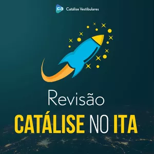 Imagem de capa para o Curso online Revisão Catálise no ITA