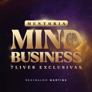 Imagem de capa para o Serviço online off Mentoria Mind Business │ Reginaldo Martins