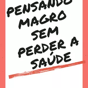 Imagem de capa para o Ebook ebook pensando magro sem perder a saúde