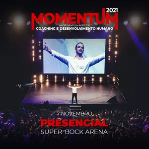 Imagem de capa para o Evento presencial MomentUM 2021 Presencial [Super-Bock Arena]