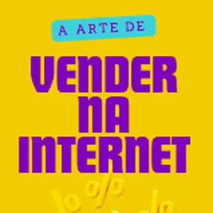 Imagem de capa para o Ebook A Arte de Vender na Internet
