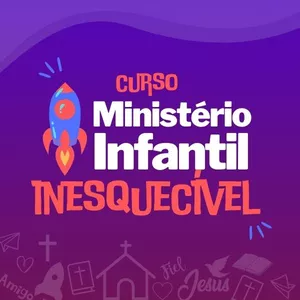 Imagem do curso COMO INICIAR UM MINISTÉRIO INFANTIL DO ZERO (16 AULAS EM VÍDEO)