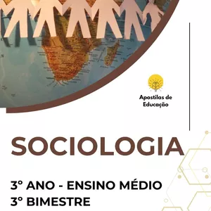 Imagem de capa para o Ebook Sociologia 3º Ano 3º Bimestre (Ensino Médio) - Apostila com Planos de Aula