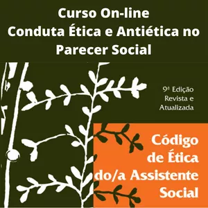 Imagem de capa para o Curso online Conduta Ética e Antiética no Parecer Social