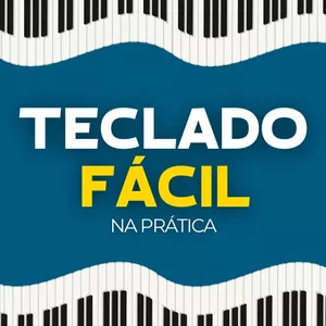 Imagem de capa para o Curso online Teclado Fácil na Prática