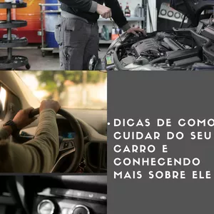 Imagem principal do produto Dicas como cuidar o seu carro e conhecendo mais sobre ele.