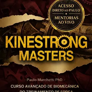 Imagem de capa para o Curso online KineStrong Masters: Curso Avançado de Biomecânica Aplicada ao Treino de Força 