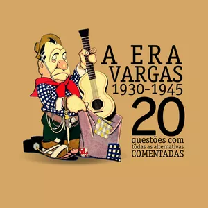 Imagem de capa para o Ebook A ERA VARGAS: simulado ENEM & Vestibular.