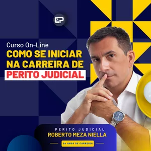 Como se iniciar na carreira de Perito Judicial
