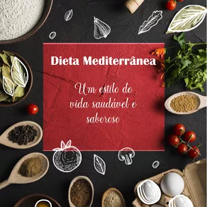 Imagem de capa para o Ebook Dieta Mediterrânea - Um estilo de vida saudável e saboroso