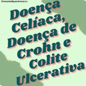 Imagem de capa para o Ebook Resumo sobre Doença Celíaca, Doença de Crohn e Colite Ulcerativa