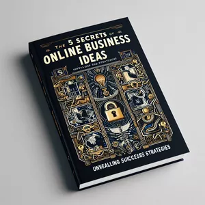 Cover image for Ebook Unveiling the 5 Secret Ingredients for a Profitable Online Business