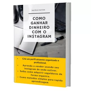 Imagem de capa para o Ebook COMO GANHAR DINHEIRO COM O INSTAGRAM.
