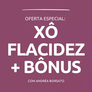 Imagem de capa para o Curso online Oferta Especial - IMERSÃO XÔ FLACIDEZ