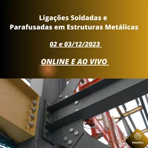 Imagem de capa para o Curso online LIGAÇÕES SOLDADAS E PARAFUSADAS EM ESTRUTURAS METÁLICAS