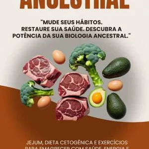 Imagem de capa para o Ebook Manual de Vida Ancestral: Transforme sua Saúde em 90 Dias