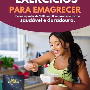 Imagem de capa para o Ebook 100 receitas e manual de exercícios para emagrecer