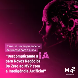 Inteligência artificial para Empreendedores e Startups