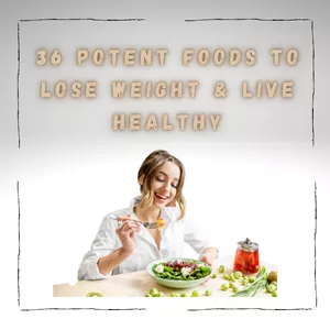 Cover image for Ebook 36 potent foods to lose weight and live healthy