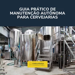 Imagem de capa para o Ebook GUIA PRÁTICO DE MANUTENÇÃO AUTÔNOMA PARA CERVEJARIAS 