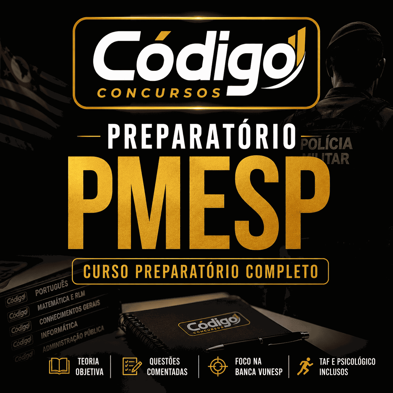 Código Concursos PMESP – Preparatório Completo VUNESP>