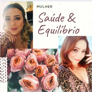 Imagem de capa para o Curso online Mulher: Saúde &amp; Equilíbrio