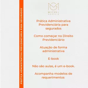 Imagem de capa para o Ebook Prática Administrativa Previdenciária para Segurados
