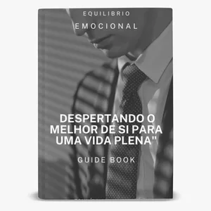 Imagem de capa para o Ebook Despertando o melhor de si para uma vida plena