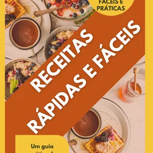 Receitas Rápidas e Fáceis por Tiago Rodrigues Barretto